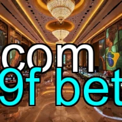 Slots Incríveis no 9f bet Para Aumentar Sua Emoção